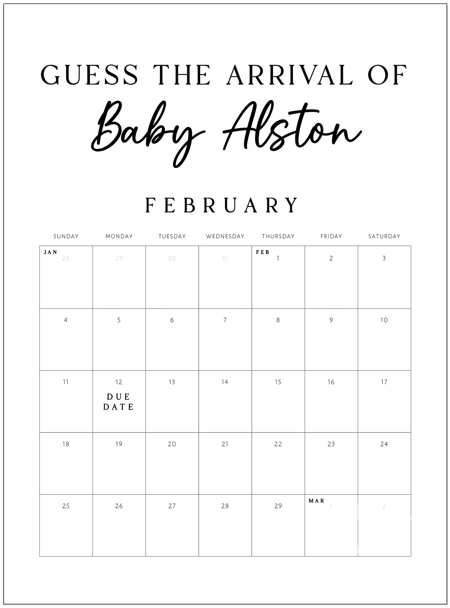 Guess the Arrival Of Baby Calendar Sign